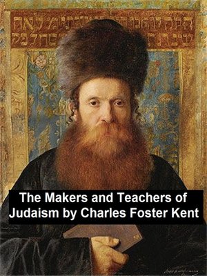 cover image of The Makers and Teachers of Judaism